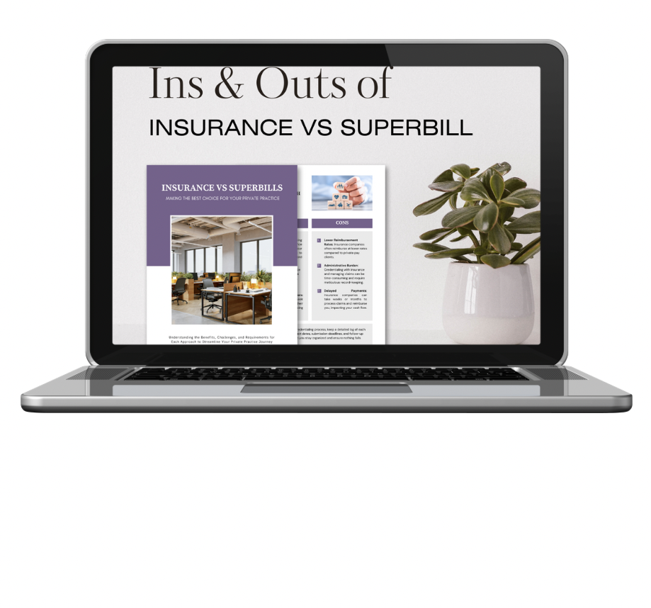 Free Guide: Want to know if you should take insurance or accept superbills in your practice